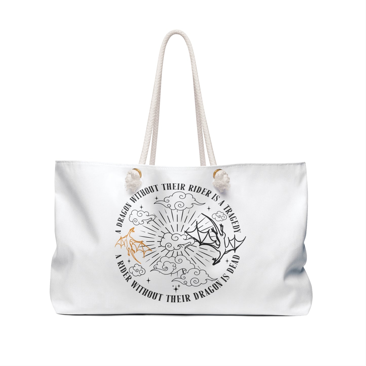 Dragon Rider Weekender Bag — 'A Dragon Without Their Rider Is A Friend; A Rider Without Their Dragon Is Dead'